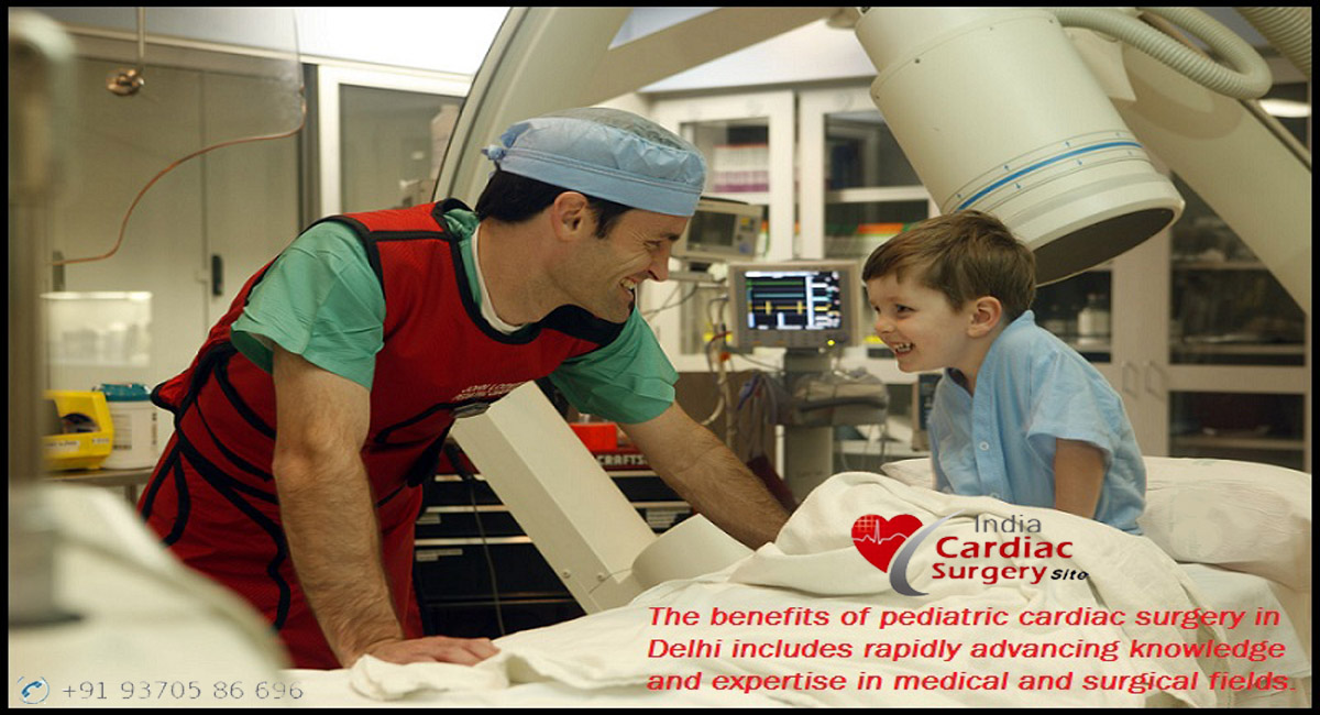 Benefits of pediatric cardiac surgery in Delhi